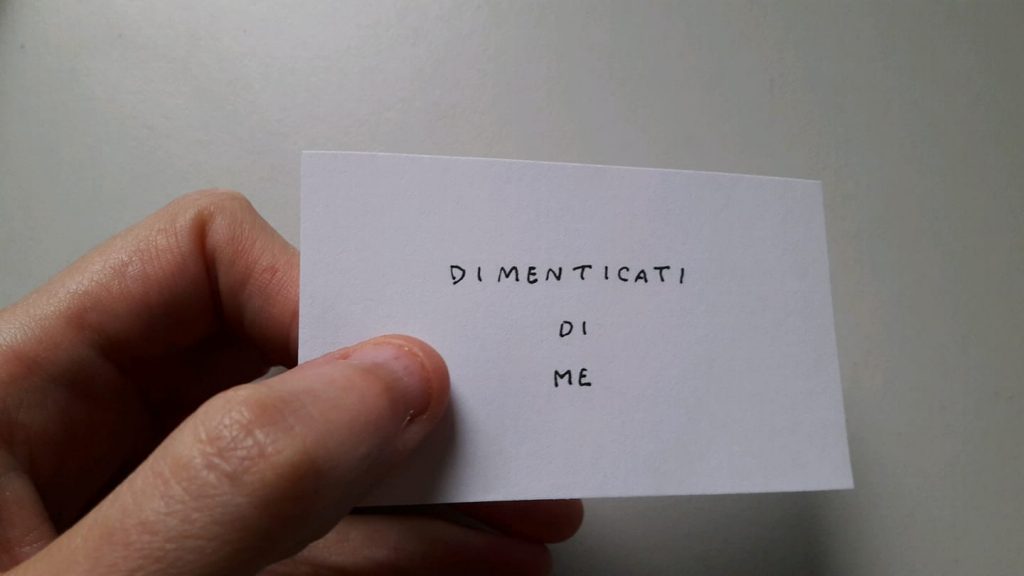dimenticati di me
